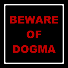 beware of dogma